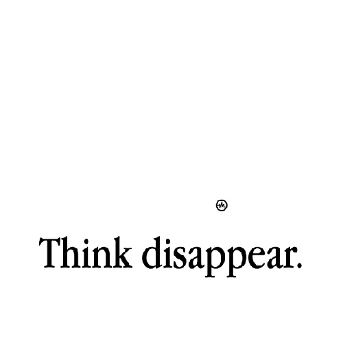 Think dissapear